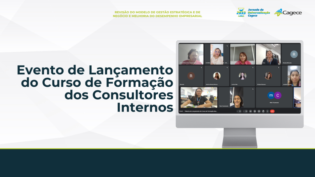 Lançamento do 1º Módulo do Curso de Formação dos Consultores Internos